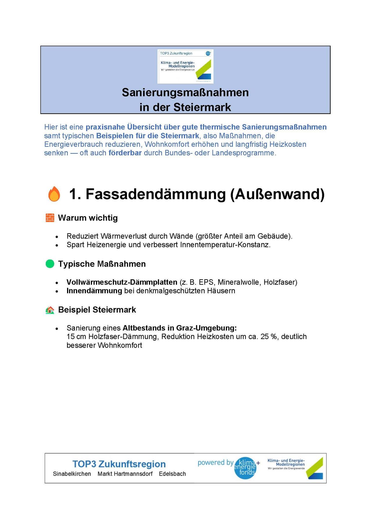 Infographic about thermal renovation measures in Styria, Austria. It highlights the benefits of facade insulation, such as reducing heat loss and improving indoor temperature stability. It also mentions typical measures like thermal insulation materials and provides a case study example.