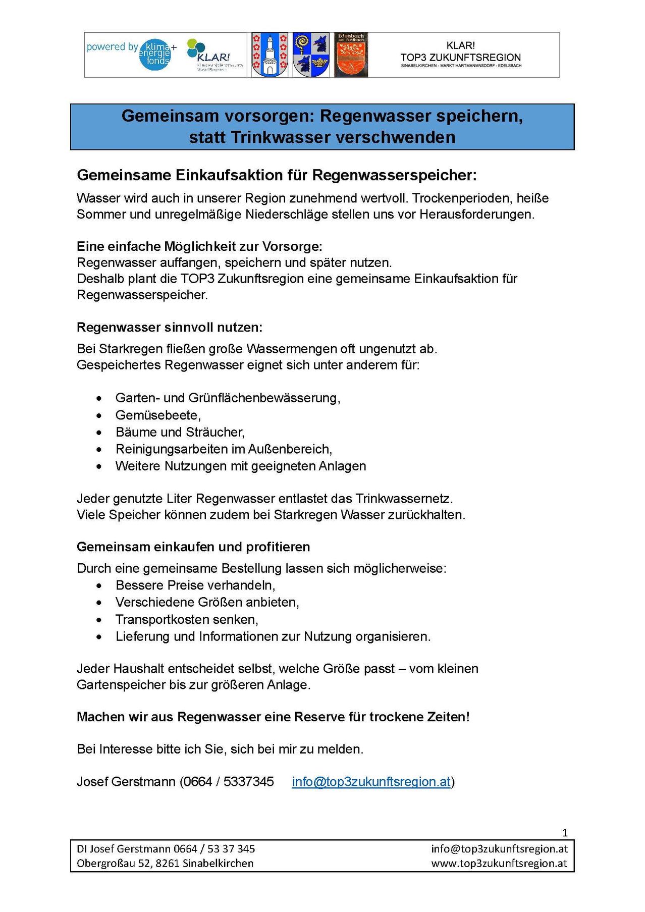 Ein Dokument auf Deutsch bespricht die Bedeutung der Regenwassernutzung und hebt Vorteile wie Garten- und Landschaftsbewässerung, Baumbewässerung, Reinigungsarbeiten und potenzielle Einsparungen bei Trinkwasser hervor. Es fördert eine gemeinsame Einkaufsinitiative für Regenwasserspeichersysteme in der TOP3-Zukunftsregion.