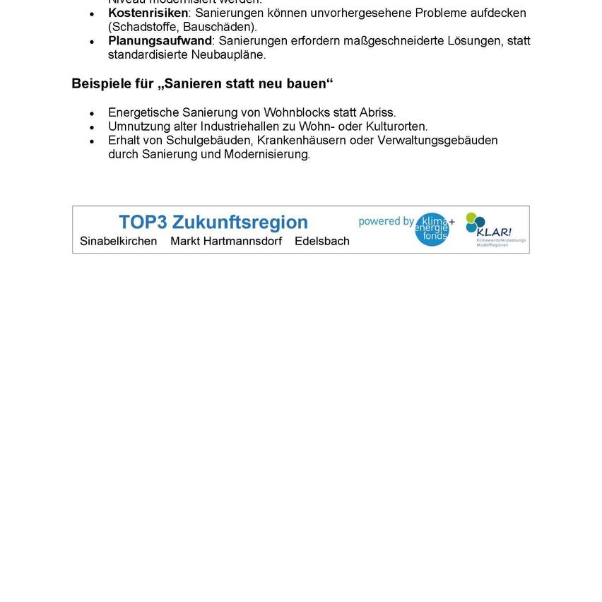 Das Dokument bespricht die Bedeutung von Renovierung gegenüber Neubau. Es hebt potenzielle Kostenrisiken und die Notwendigkeit maßgeschneiderter Planung hervor. Beispiele umfassen energieeffiziente Sanierung von Wohngebäuden und Umnutzung von Industriegebäuden.