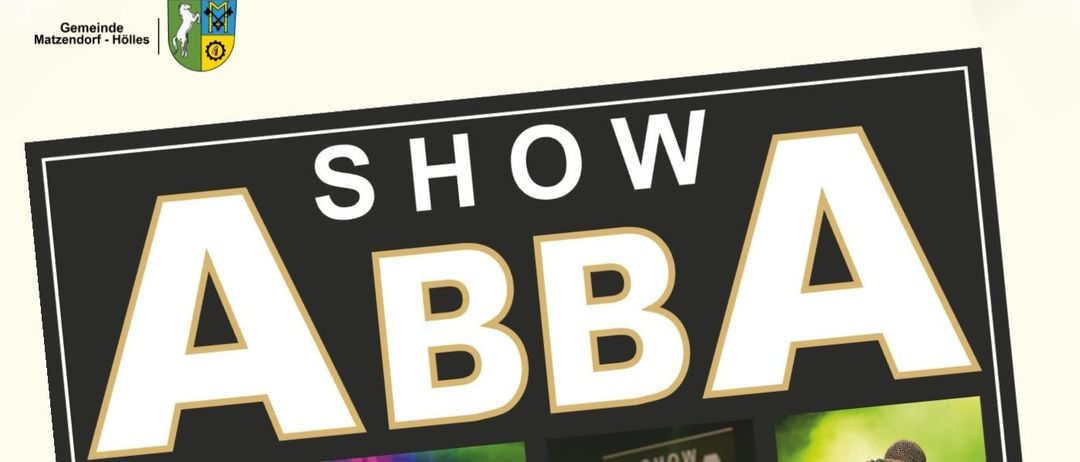 Ein Plakat für eine ABBA-Show am 21.05.2027 im Gemeindesaal Matzendorf-Hölles. Der Ticketpreis beträgt 25 Euro.