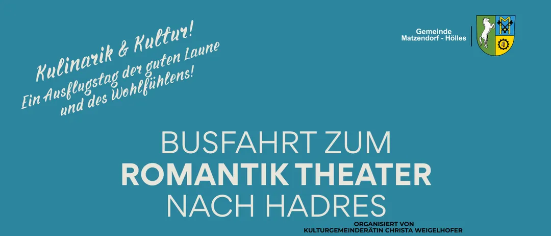 Plakat für eine Busfahrt zum Romantik Theater in Hadres. Zeigt einen goldenen Rahmen, eine Frau in historischer Kleidung und eine Liste erwarteter Erlebnisse. Datum: Sonntag, 18.10.2026. Abfahrt: 9:00 Uhr. Rückkehr: ca. 19:00 Uhr. Kosten: 90,00 €.
