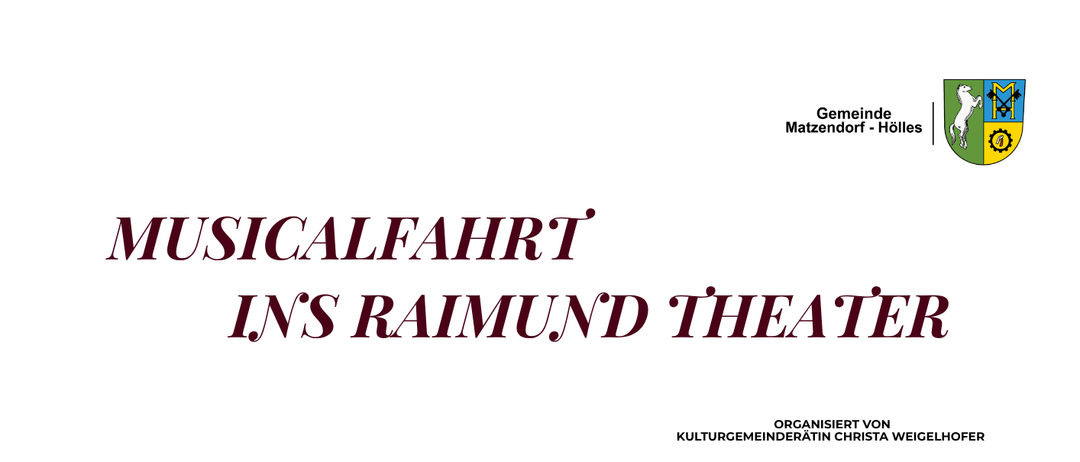 Plakat für die Musicalaufführung 'Die Schöne und das Biest' im Raimund Theater, organisiert von der Kulturgemeinschaft Christa Weigelhofer. Die Veranstaltung ist für Mittwoch, den 17. Februar 2027 angesetzt. Der Ticketpreis beinhaltet die Beförderung und kostet 137,00 €. Abfahrt ist um 16:00 Uhr vom Parkplatz am Kreisverkehr. Die Aufführung beginnt um 18:30 Uhr.