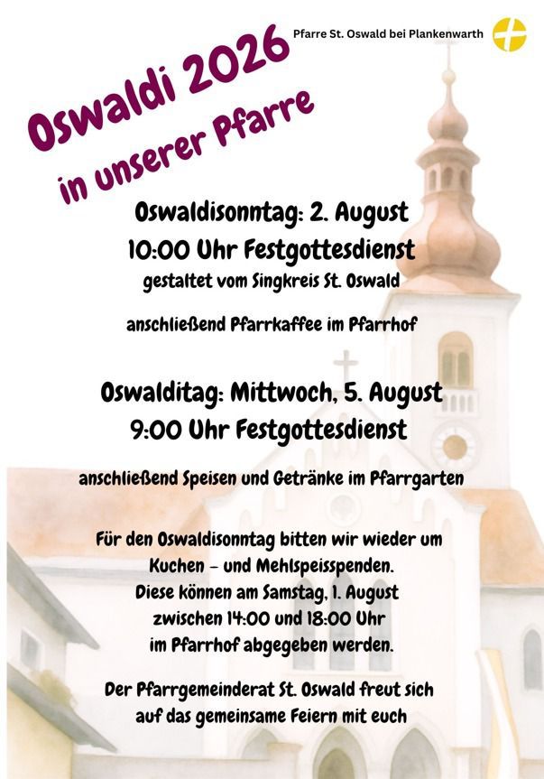 Plakat für Oswaldi 2020 in unserer Gemeinde. Es enthält eine Kirchenillustration, Termine und Details zu einem Festgottesdienst, Kaffee und Mahlzeiten. Das Plakat ist auf Deutsch.