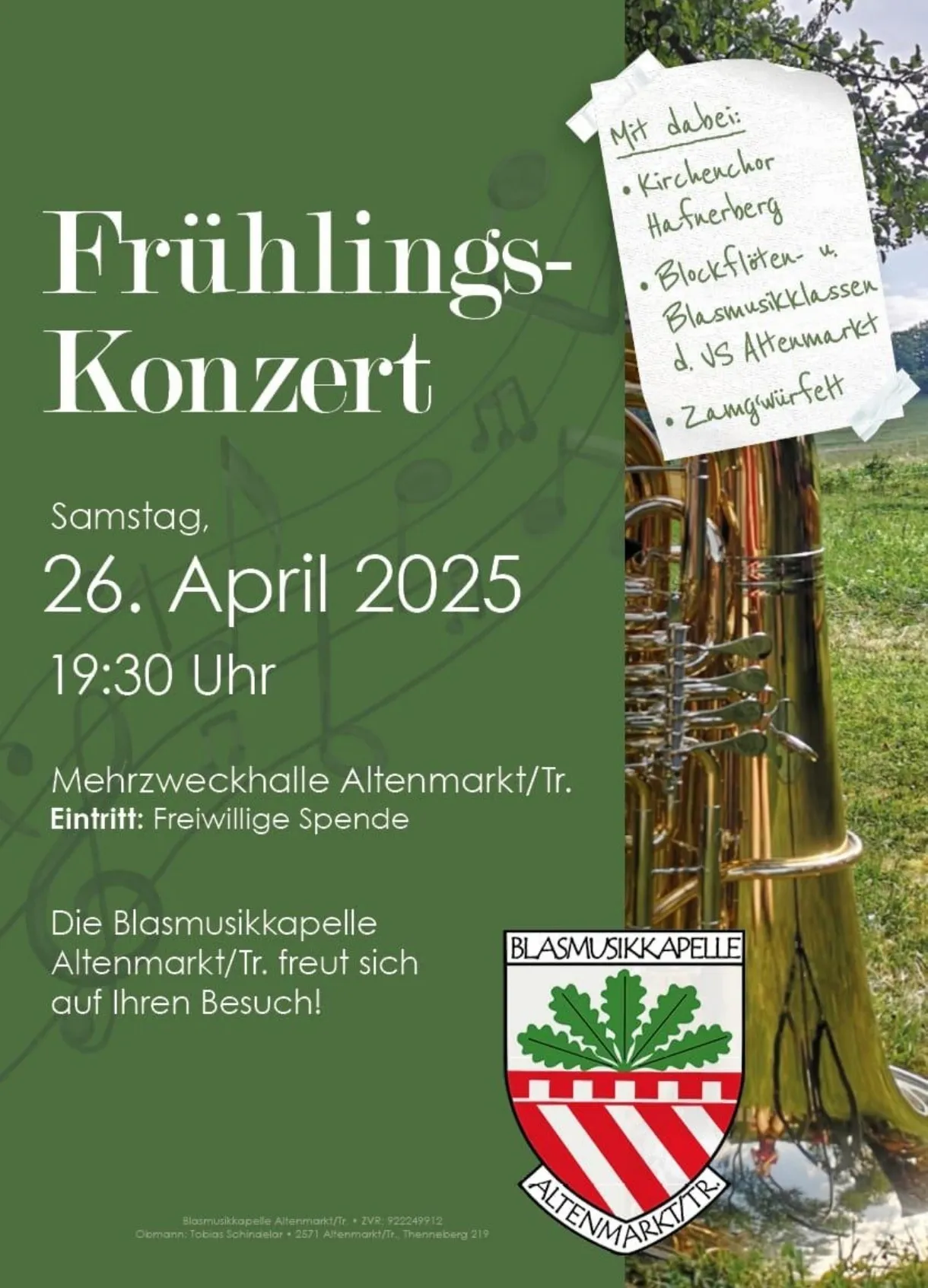 Plakat für ein Musikkonzert am 26. April 2025, um 19:30 Uhr. Die Veranstaltung zeigt eine Blasmusikkapelle. Der Veranstaltungsort ist die Mehrzweckhalle in Altenmarkt, und der Eintritt ist frei.
