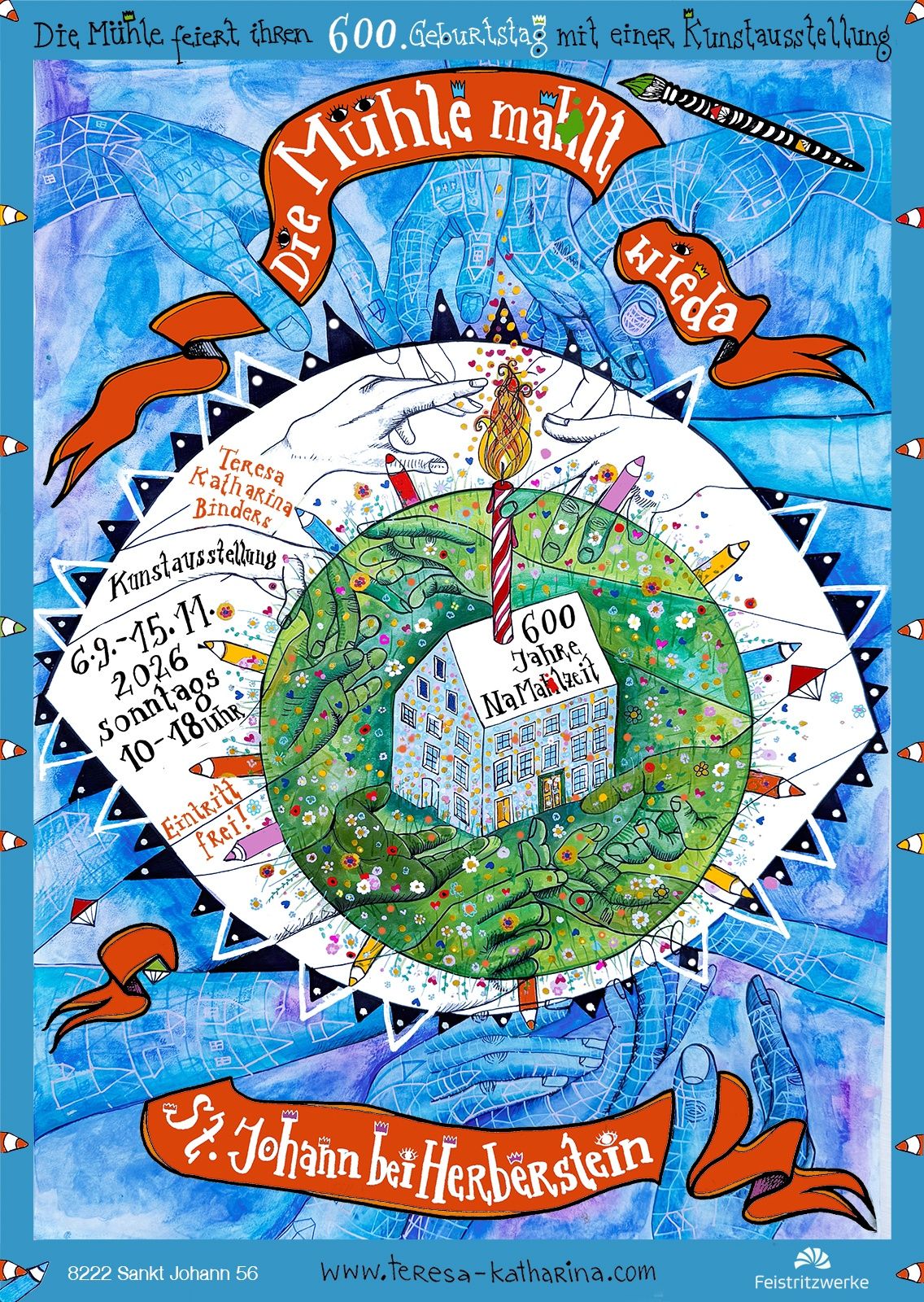 A vibrant illustration features a globe with a house on it, surrounded by hands, pencils, and a candle. The image includes text in German, such as 'Die Kirche' and '600 Jahre Narrenzunft', along with dates and times.