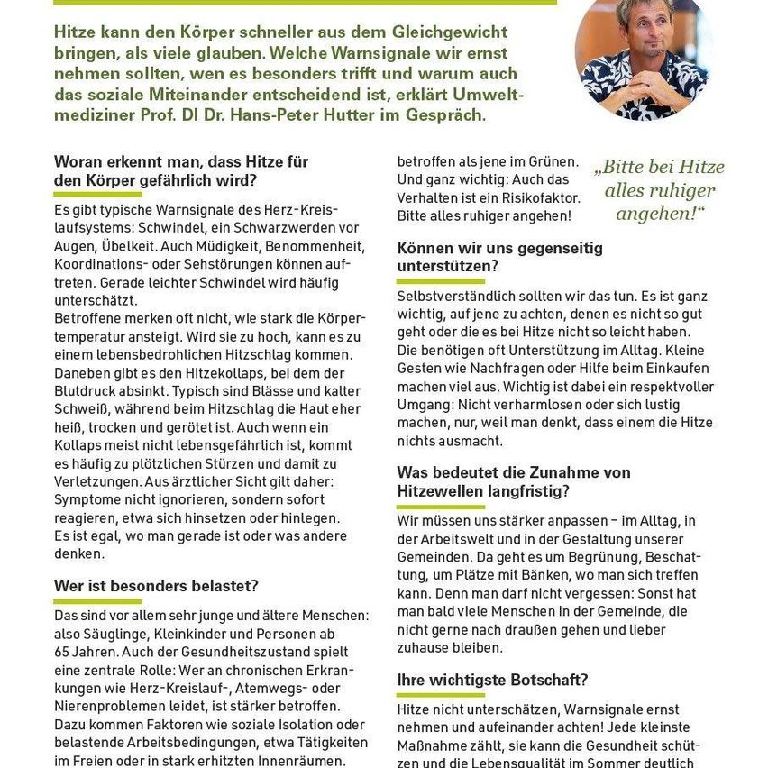 Hitze kann den Körper schneller aus dem Gleichgewicht bringen, als viele glauben. Welche Warnsignale wir ernst nehmen sollten, wenn es besonders trügerisch und warum das soziale Medien entscheidend ist, erklärt Umwelt-mediziner Prof. Dr. Hans-Peter Hutter im Gespräch.