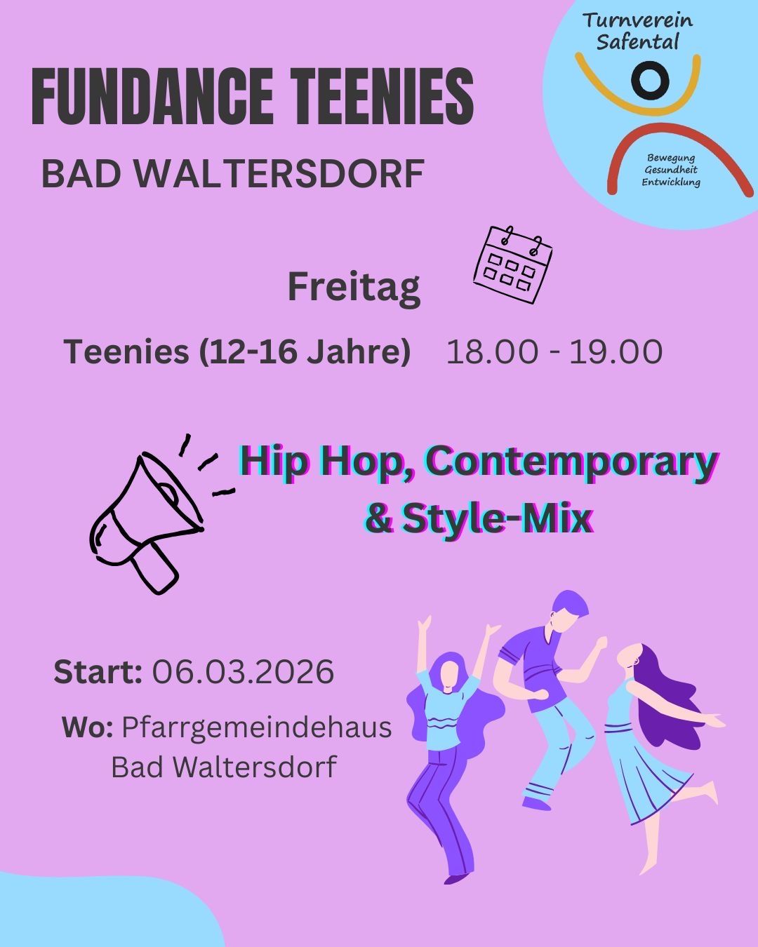 A flyer for Fundance Teenies in Bad Waltersdorf, featuring dance styles like Hip Hop and Contemporary. The event is on Friday, starting at 18:00 and ending at 19:00, on March 6, 2026.