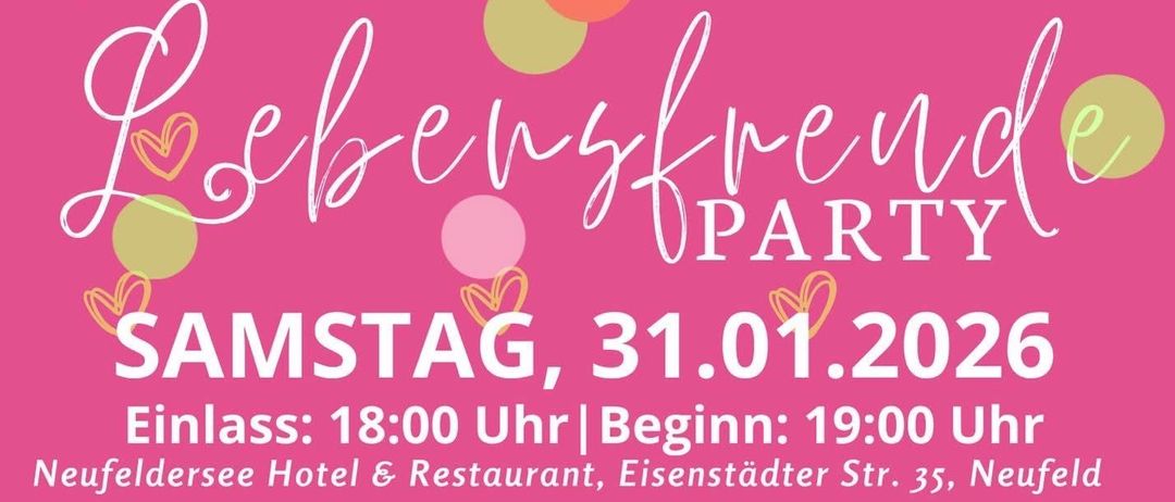 Plakat für eine Ladies Only Party. Datum: Samstag, 31. Januar 2026. Einlass: 18:00 Uhr, Beginn: 19:00 Uhr. Veranstaltungsort: Neufeldersee Hotel & Restaurant. Aktivitäten umfassen Lachen, Tanzen und gute Laune Musik. Dresscode: Bringe deine eigene Farbe mit. Anmeldung per E-Mail oder Telefon. QR-Code für die Anmeldung.