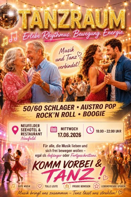Werbeplakat für Tanzraum-Veranstaltung mit tanzenden Menschen, Discokugel und Lichtern. Veranstaltungsdetails umfassen Datum, Uhrzeit und Ort. Genres umfassen Schlager, Austro Pop, Rock 'n' Roll und Boogie.