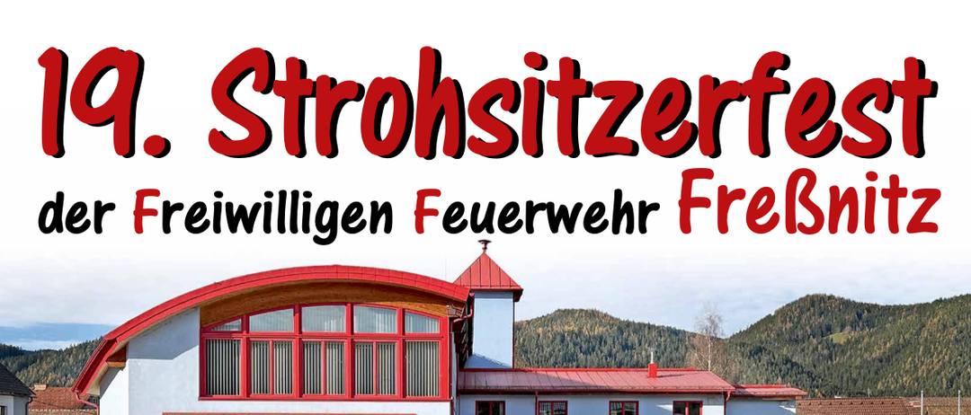 Plakat für das Freiwilligen Feuerwehr Freischnitz-Event am 19. Juli 2025 mit einer Feuerwache, Trucks, Preisliste und Details zu Veranstaltungen einschließlich Bauernkapelle und Ganzstein-Echo.