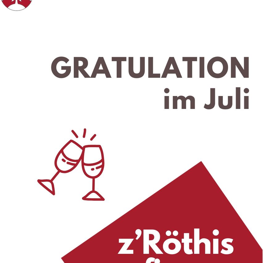 Ein Poster mit der Aufschrift 'GRATULATION im Juli' zeigt zwei Weingläser und ein rotes Dreieck. In der oberen linken Ecke befindet sich ein Logo.