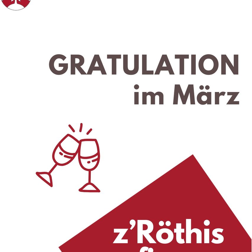 Poster with 'CONGRATULATIONS' in bold, red text above 'im März'. Two red wine glasses clink together below, and 'z'Röthis' in white text below a red triangle.