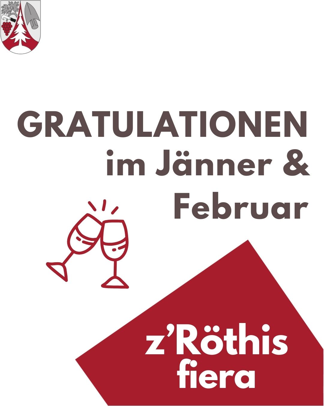 Ein Plakat bewirbt Glückwünsche im Januar und Februar mit einer Weinglas-Illustration. Darunter befindet sich ein roter Dreieck mit dem Text z'Röthis.