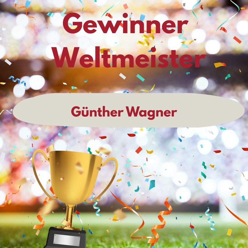 Ein goldener Pokal auf einem grünen Feld mit Konfetti und einem verschwommenen Hintergrund eines Stadions mit dem Text 'Gewinner Weltmeister Gunther Wagner'.