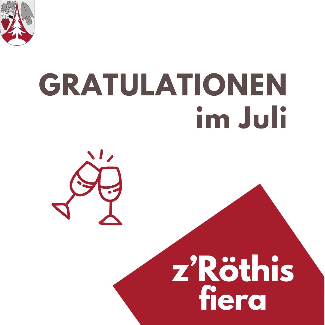 A poster with a red triangle and the text 'GRATULATIONEN im Juli' with a clinking wine glass icon. The brand name 'z'Röthis fier' is at the bottom.