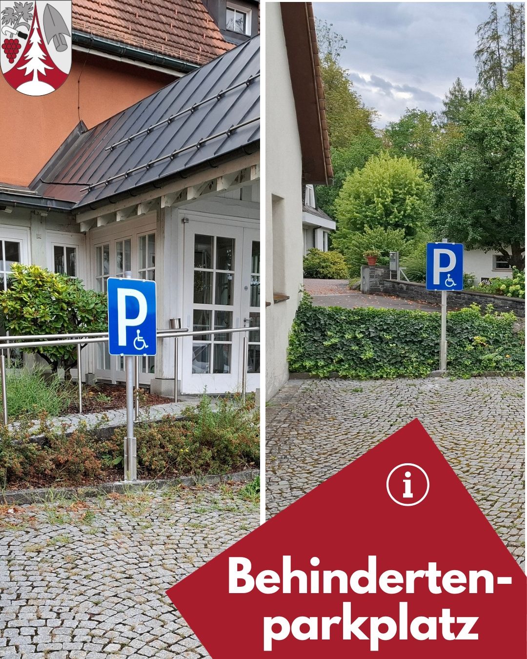 Zwei Bilder eines Gebäudes mit einem Behindertenparkplatzschild. Das erste Bild zeigt das Schild in der Nähe des Gebäudeeingangs. Das zweite Bild zeigt das Schild auf einem Kopfsteinpflasterweg.