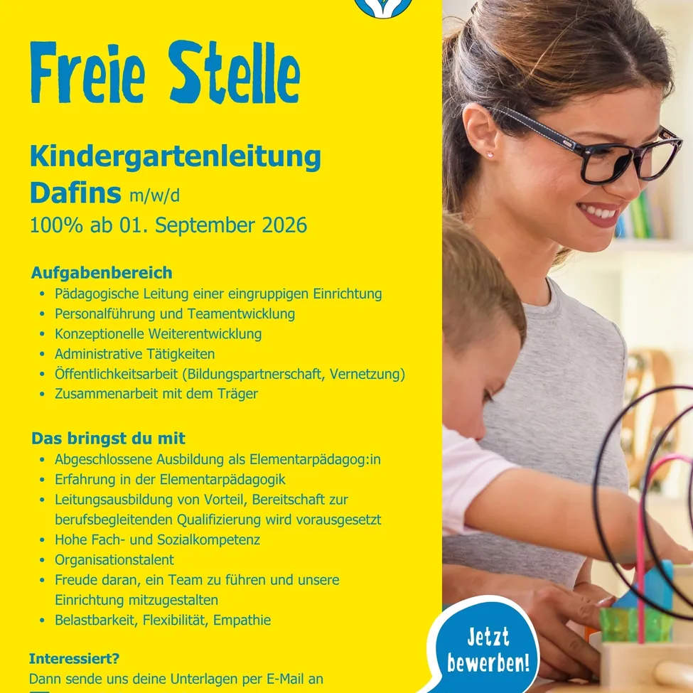 Stellenangebot für Kindergartenleitung. Dafins m/w/d, Vollzeit ab 01. September 2026. Aufgaben umfassen pädagogische Leitung, Personalführung und Teamentwicklung. Qualifikationen erfordern abgeschlossene Ausbildung als Elementarpädagoge und Bereitschaft zur Qualifizierung.