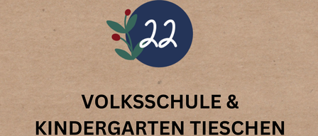 Plakat für das TIESCHENER Adventfenster-Event am 22. Dezember. Es kündigt eine vorweihnachtliche Gesangs-, Gedicht- und Theaterstunde für Jung und Alt an, mit Punsch, Keksen und Bröten in der Königsberghalle.