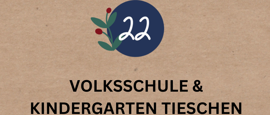Plakat für das TIESCHENER Adventfenster-Event am 22. Dezember. Es kündigt eine vorweihnachtliche Gesangs-, Gedicht- und Theaterstunde für Jung und Alt an, mit Punsch, Keksen und Bröten in der Königsberghalle.