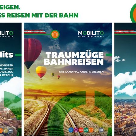 Drei Poster, die das Reisen mit der Bahn fördern. Eine zeigt einen Heißluftballon über einer Eisenbahnstrecke. Das zweite Poster lautet 'Traumzüge Bahnreisen' und 'Das Land Mal Anders Erleben'. Das dritte Poster zeigt eine Stadtlandschaft.