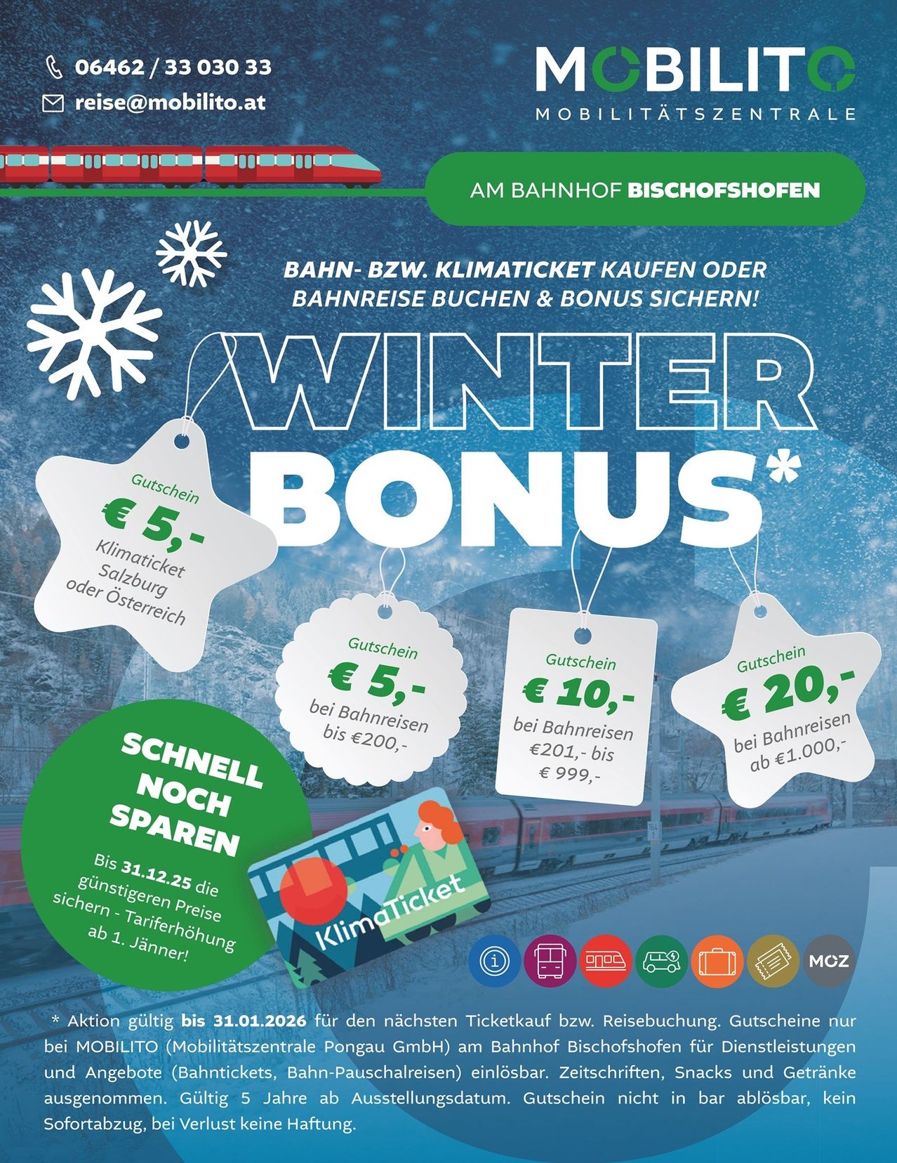 Die Werbung bietet einen Winterbonus für Bahn- oder Klimatickets. Kaufen Sie ein Ticket oder buchen Sie eine Bahnreise und erhalten Sie einen Bonus. Verschiedene Rabatte sind verfügbar. Gültig bis 31.01.2026.