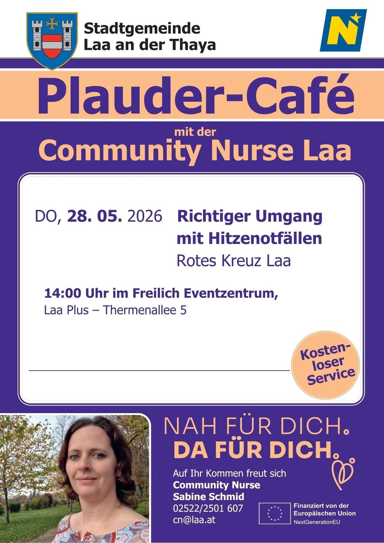 Plakat für Plauder-Cafe mit Community Nurse Laa. Datum: 28. Mai 2026. Zeit: 14:00 Uhr im Freilich Eventzentrum, Laa Plus Thermenalle 5. Thema: Richtiger Umgang mit Hitzunfällen. Kostenloser Service.