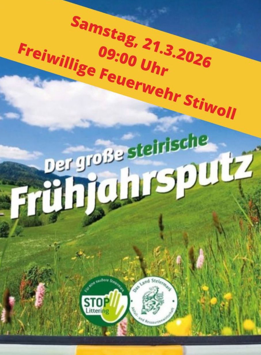 Plakat für die 'Styrische Frühjahrsreinigung'-Veranstaltung der Freiwilligen Feuerwehr am 1. März 2026 um 9:00 Uhr. Es zeigt eine grüne Landschaft mit Bergen im Hintergrund.