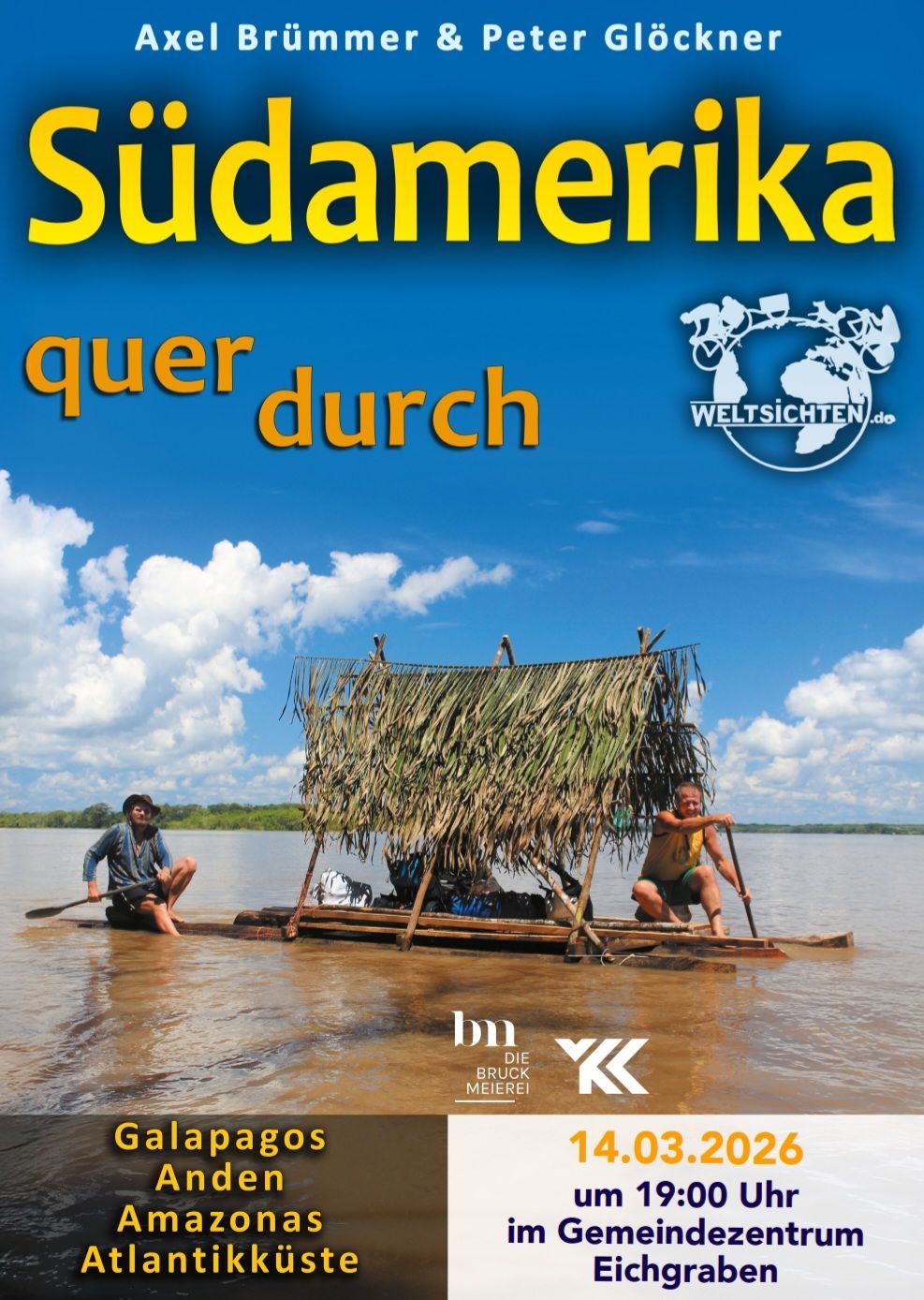 Ein Bild zeigt ein Boot mit einem strohgedeckten Dach auf einem Fluss. Zwei Männer sitzen auf dem Boot, einer paddelt und der andere schaut in die Ferne. Der Text lautet 'Südamerika quer durch'. Die Website 'weltsichten.de' ist auf dem Bild zu sehen.