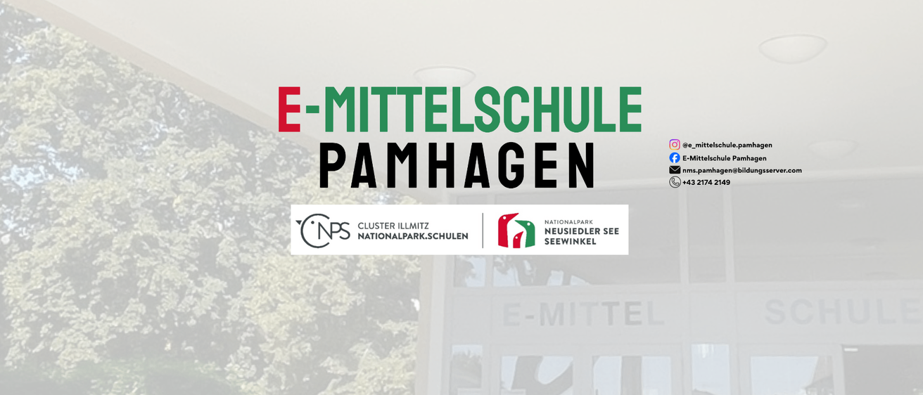 Das Bild zeigt den Namen einer Schule, E-Mittelschule Pamhagen, mit Logos für Cluster Illmitz und Nationalpark Neusiedler See Seewinkel.