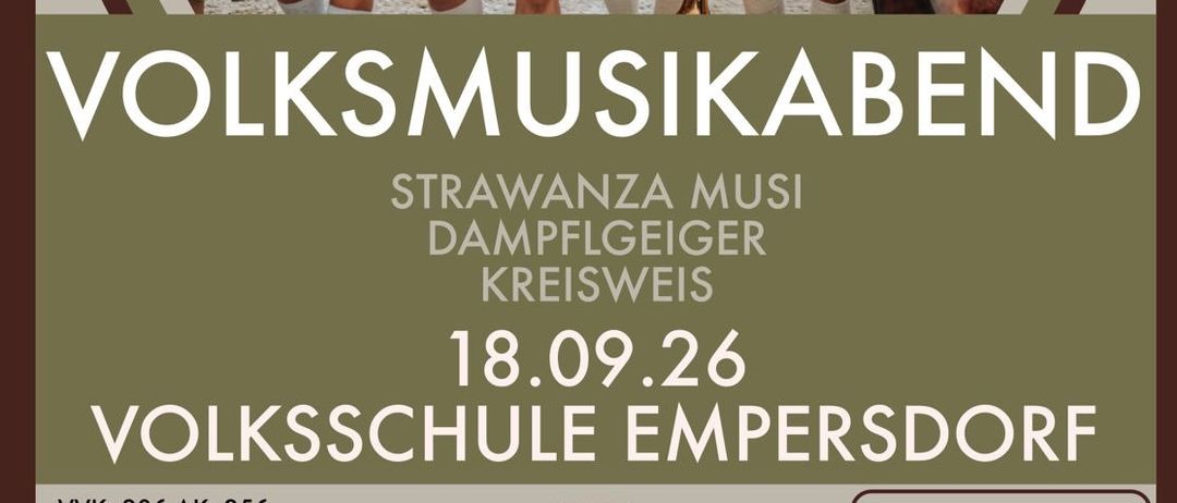 Eine Gruppe von Musikern in traditioneller Kleidung, die vor einem Bergpanorama stehen und verschiedene Instrumente halten. Das Plakat bewirbt einen 'Volksmusikabend'.