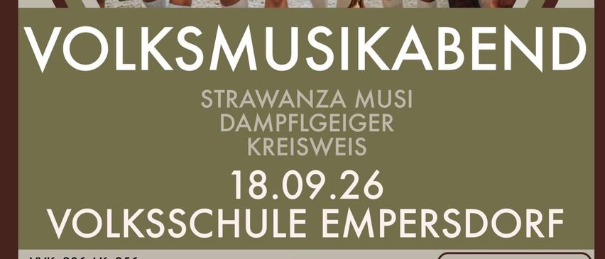 Eine Gruppe von Musikern in traditioneller Kleidung, die vor einem Bergpanorama stehen und verschiedene Instrumente halten. Das Plakat bewirbt einen 'Volksmusikabend'.