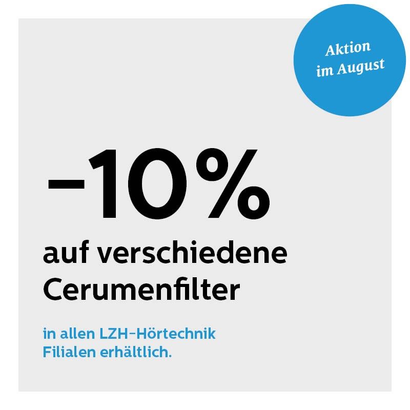Werbebild mit einem blauen Kreis und Text auf Deutsch, das einen 10%igen Rabatt auf verschiedene Cerumenfilter für alle LZH-Hörtechnikfilialen anbietet.