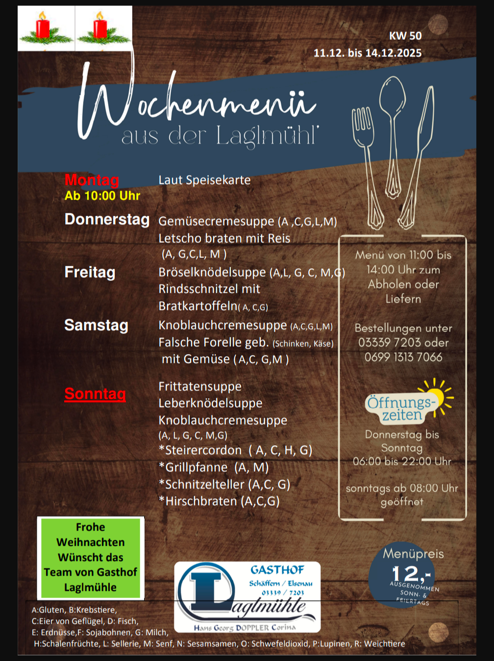 The weekly menu features various soups and dishes from Monday to Sunday. It includes vegetable cream soup, broccoli and noodle soup, garlic cream soup, fried potato soup, livercordon, grill pan, and more. Orders can be placed by 11:00 AM.