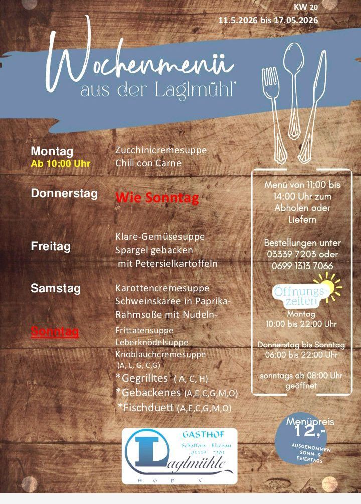 Wochenmenü aus der Lagimuehle. Enthält Zucchinicremesuppe mit Chili con Carne und andere Gerichte. Bestellungen bis 14:00 Uhr möglich. Geschlossen am Montag.