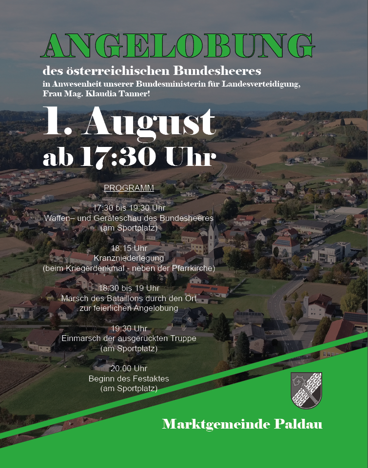 Plakat für die österreichische Bundesheer-Veranstaltung am 1. August um 17:30. Das Programm umfasst eine Waffen- und Geräteschau, eine Kranzniederlegung, einen Bataillonsmarsch und den Beginn der Festlichkeiten.