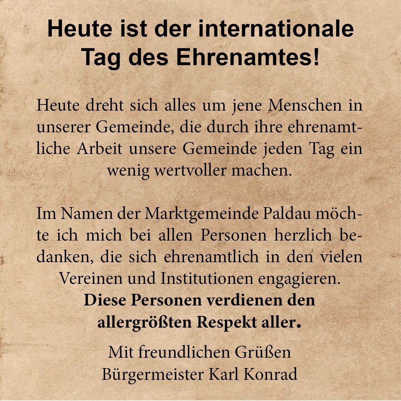 Das Bild zeigt eine Nachricht des Bürgermeisters von Paldau, der den ehrenamtlichen Mitgliedern für ihre Beiträge zur Gemeinde dankt. Es unterstreicht die Bedeutung ihrer Arbeit. Die Nachricht ist auf Deutsch verfasst.