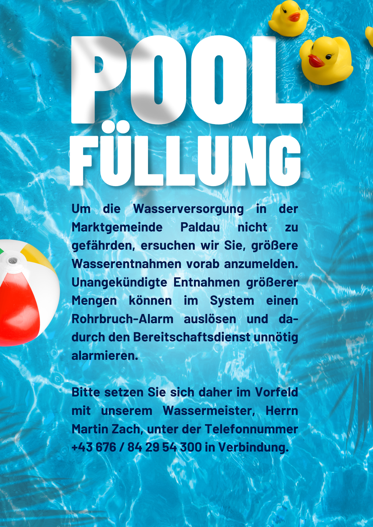 To prevent water supply disruption in Paldau, please pre-register for larger water withdrawals. Unexpected withdrawals can trigger a pipe break alarm and unnecessarily alarm emergency services.