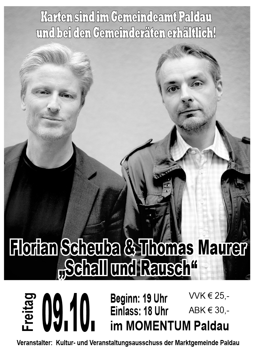Schwarz-Weiß-Foto von zwei Männern, Florian Scheuba und Thomas Maurer, die nebeneinander stehen, mit dem Text 'Schallund Rausch' darunter.