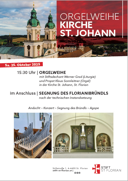 Werbung für die Orgelweihe in der Kirche St. Johann am 25. Oktober 2025. Zeigt zwei Bilder: eines der Kirche und eines der Orgel.