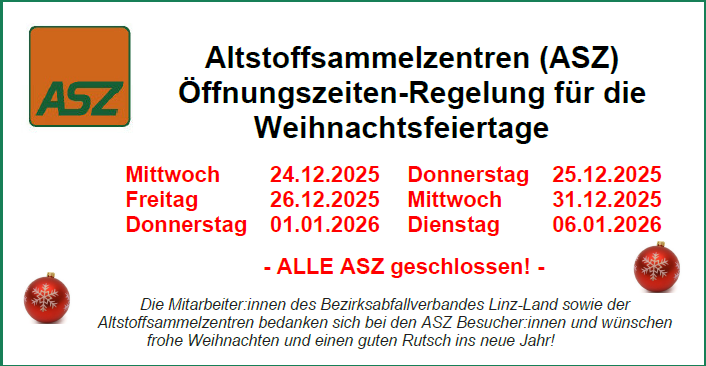 Ein Bild zeigt den Feiertagsplan für Altstoffsammlungszentren (ASZ). Es listet Termine für Öffnungszeiten während der Weihnachtsfeiertage auf, einschließlich Schließungen an bestimmten Tagen. Es endet mit einer Nachricht der Mitarbeiter, die den Besuchern frohe Weihnachten und einen guten Rutsch ins neue Jahr wünschen.