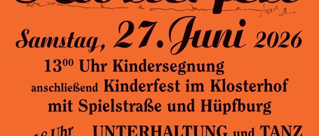 Plakat für das Reisacher Klosterfest. Es beinhaltet einen Kindersegen um 13:00 Uhr, gefolgt von einem Kinderfest mit Spielen, Unterhaltung und Tanz mit der Band Ebbser Kaiserklang. Der Eintritt kostet 3€+.