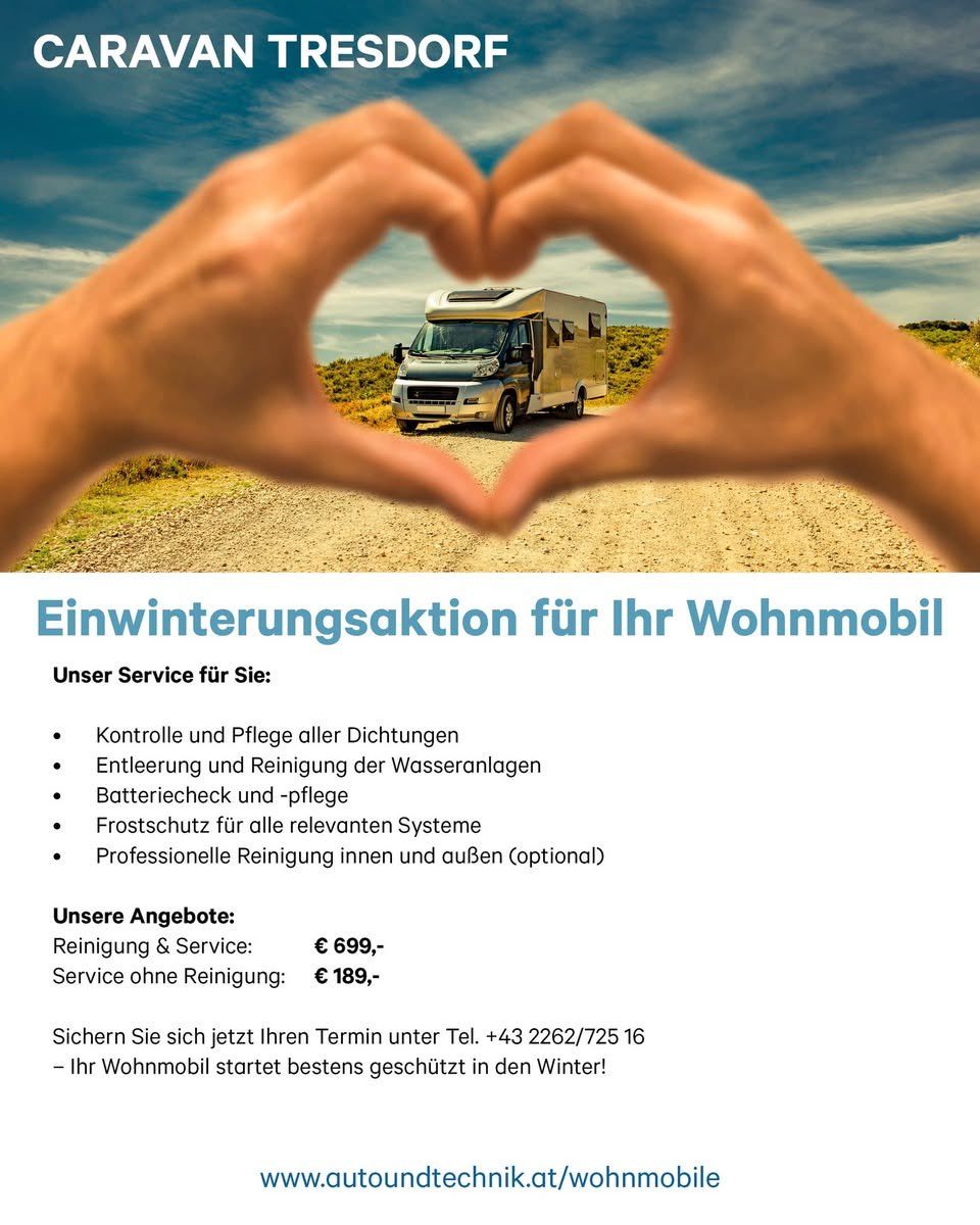 Ein Winterungsangebot für Ihr Wohnmobil mit Kontrolle und Pflege aller Dichtungen, Entleerung und Reinigung der Wassertanks, Batteriecheck und -pflege, Frostschutz für alle relevanten Systeme und optionale professionelle Reinigung innen und außen. Reinigung & Service ab €699, Service ohne Reinigung ab €189. Buchen Sie unter Tel. +43 2262/725 16.