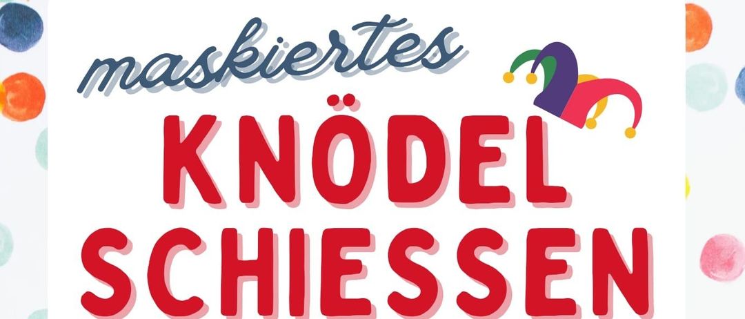 Plakat für eine Karnevalsveranstaltung namens Knode Schiesssen. Treffzeit ist 13 Uhr am 14.02.2026 in ESV Anlage Oberlimbach. Eigene Getränke und Snacks sind erwünscht. Masken sind empfohlen.