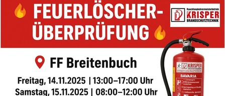 Plakat für die Feuerlöscherüberprüfung am 14. und 15. November 2025. Feuerlöscherüberprüfung mit Rauchfangkehrer Kris Brandschulz bei FF Breitenbuch. Bring deinen Feuerlöscher zur Überprüfung!