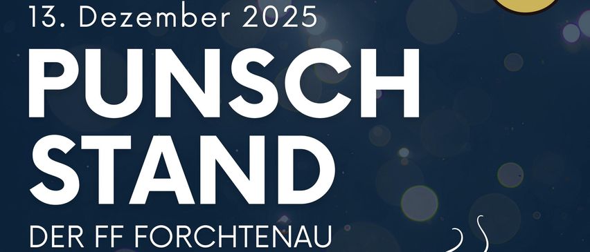 Eine Werbung für Punsch Stand am 13. Dezember 2025 mit einer Tasse, Text über Getränke und einem Logo.