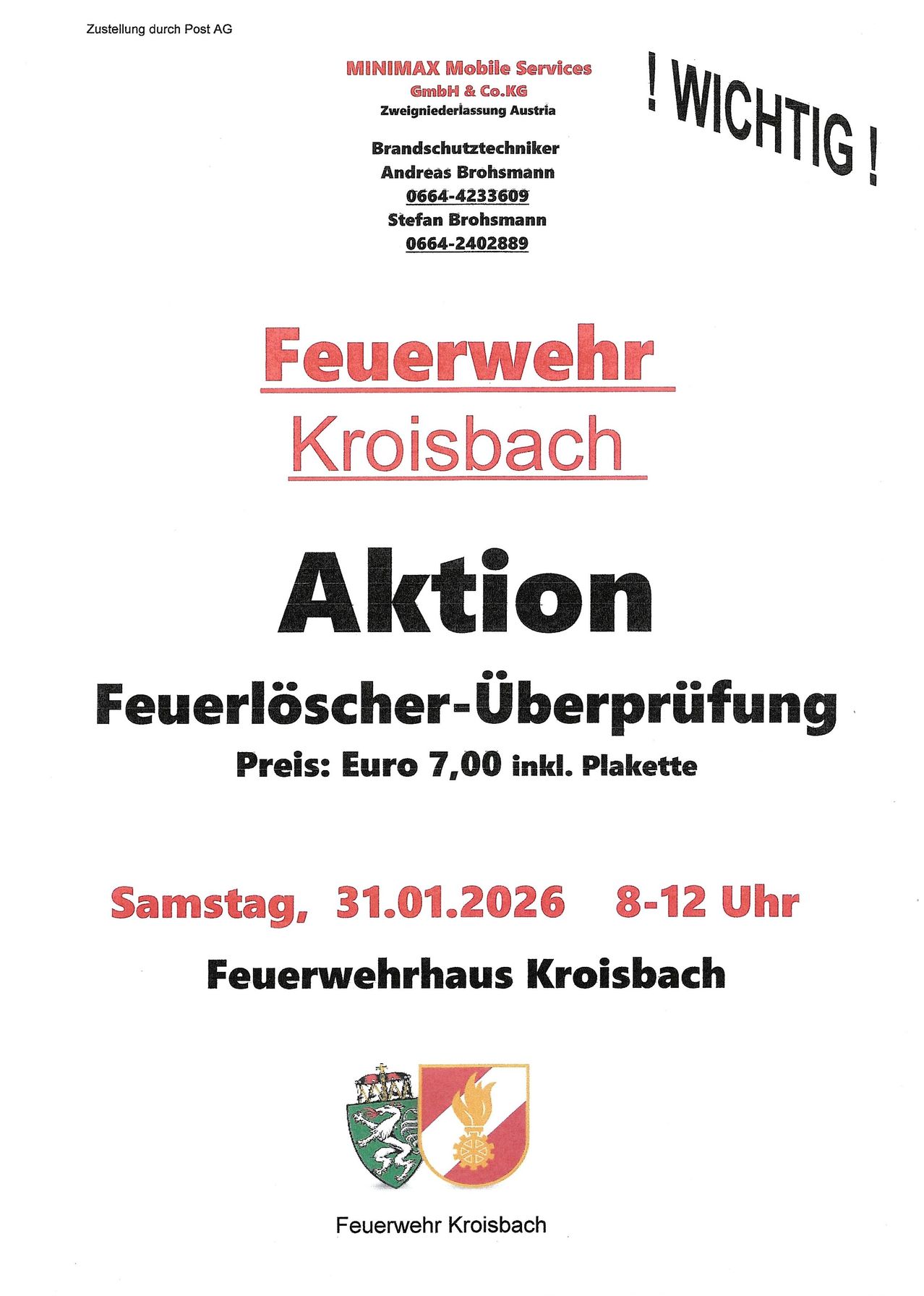 Eine Anzeige für den Feuerlöscher-Überprüfungsservice der Feuerwehr Kroisbach. Geplant für Samstag, 31.01.2026, von 8 bis 12 Uhr im Feuerwehrhaus Kroisbach. Der Preis beträgt 7,00 Euro, einschließlich einer Plakette. Die Kontaktnummern für Stefan Brohsmann sind 0664-4233609 und 0664-2402889.