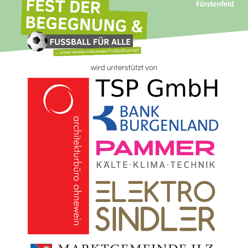Ein Fußballevent in Furstenfeld, unterstützt von TSP GmbH, Bank Burgenland, Pammer Kalt-Klima Technik und Elektro Sindler.