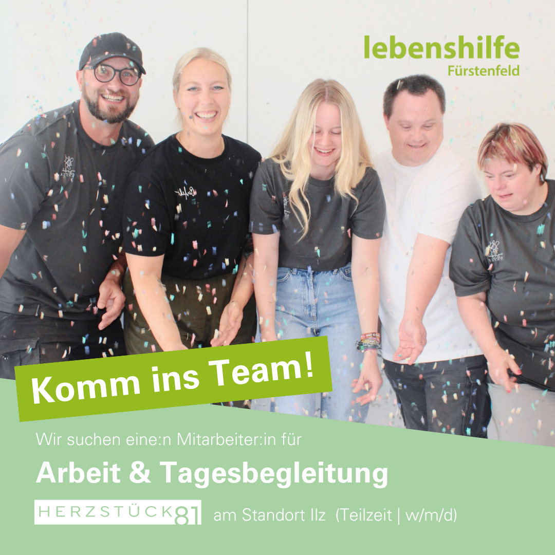 Eine Anzeige von Herzstuck81 sucht Mitarbeiter für Arbeit und Tagesbetreuung. Es zeigt eine Gruppe lächelnder Menschen mit Konfetti im Hintergrund. Der Text 'Komm ins Team!' ist prominent angebracht.