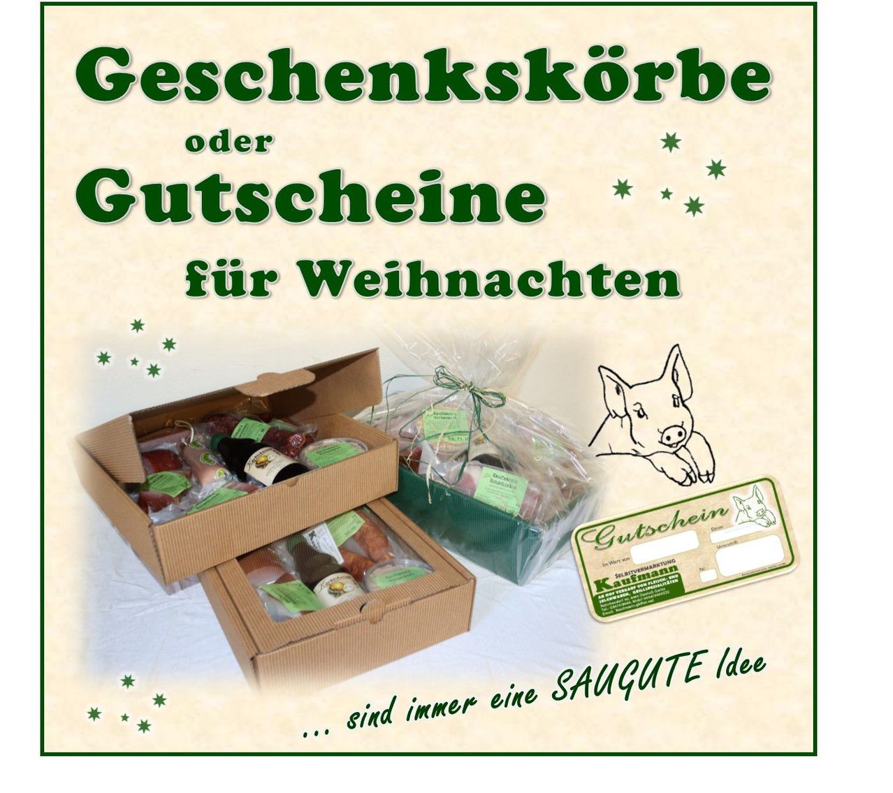 Eine Werbung für Geschenkkörbe oder Gutscheine für Weihnachten. Zwei Schachteln mit verpackten Fleischprodukten sind zu sehen, eine in einem grünen Korb und die andere in einer braunen Schachtel. Ein Schwein ist neben einem Gutschein abgebildet.
