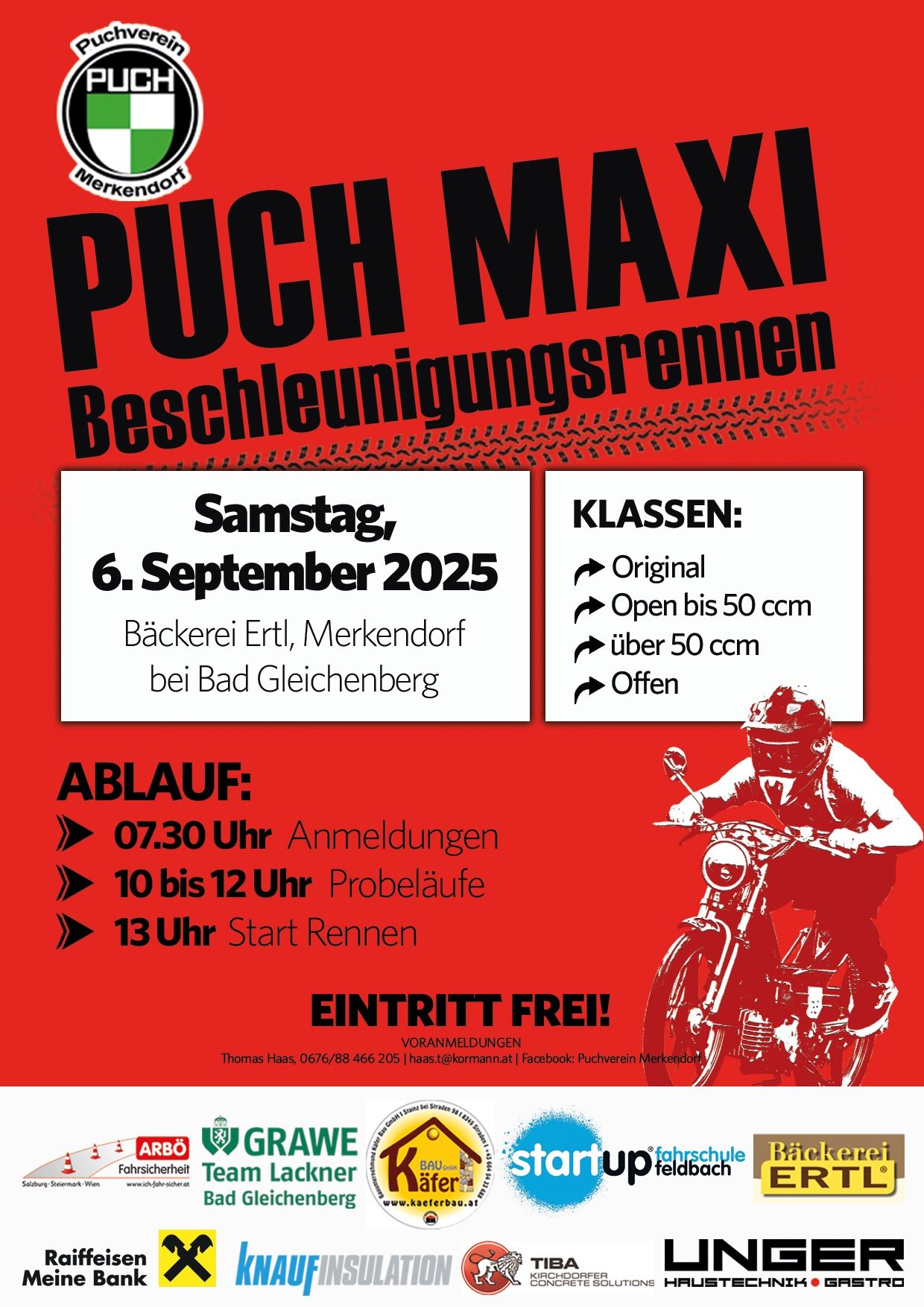 Plakat für eine Motorradveranstaltung mit dem Titel 'Puch Maxi Beschleunigungsrennen'. Veranstaltungsdatum ist der 6. September 2025 in der Bäckerei in Erlt, Merkendorf. Klassen umfassen Original, Open bis 50 ccm und über 50 ccm. Der Eintritt ist frei.